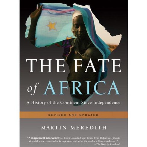the fate of africa by martin meredith