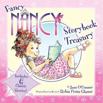 Fancy Nancy Storybook Treasury by Jane O'Connor (Hardcover)