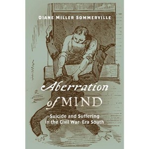 Aberration of Mind - by  Diane Miller Sommerville (Paperback) - 1 of 1