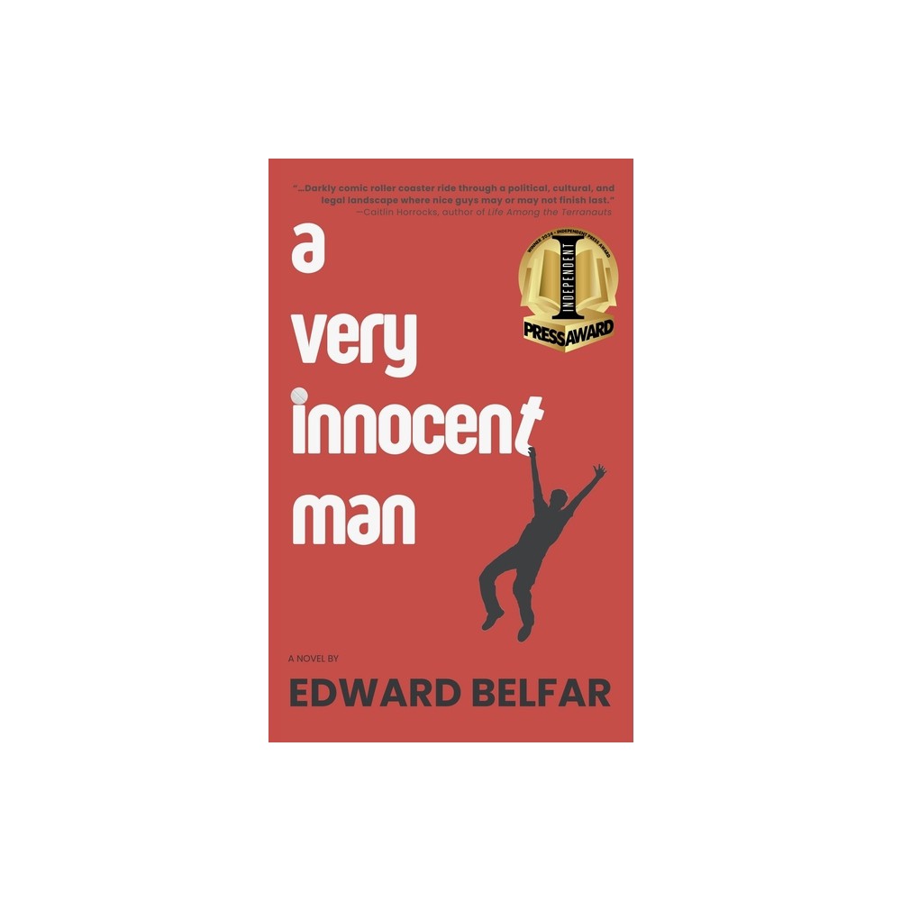 A Very Innocent Man - by Edward Belfar (Paperback)