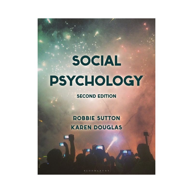 Social Psychology - 2nd Edition by  Robbie Sutton & Karen Douglas (Paperback), 1 of 2
