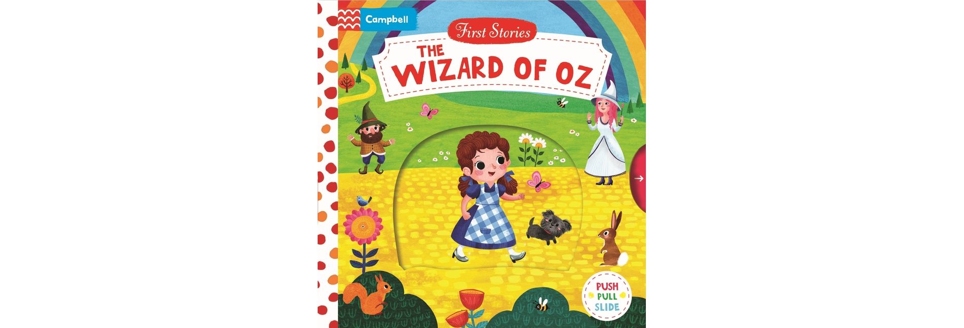 The Wizard of Oz: A Push, Pull, Slide Book - (First Stories) by  Miriam Bos (Board Book)