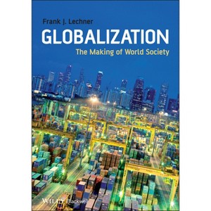 Globalization - by  Frank J Lechner (Paperback) - 1 of 1