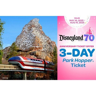 Disneyland 3-Day Park Hopper Anniversary Ticket Offer Age 3+ $450