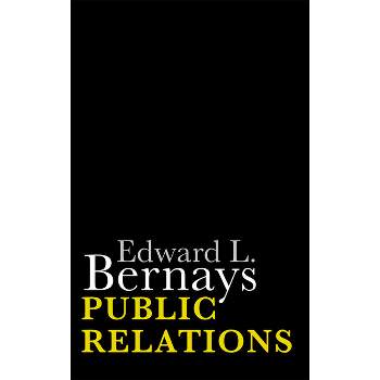 Public Relations - by  Edward L Bernays (Paperback)
