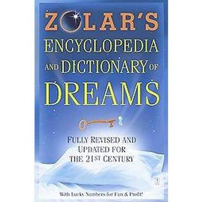 Zolar's Encyclopedia and Dictionary of Dreams - (Paperback)