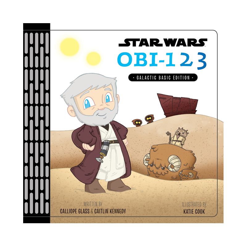 Star Wars Obi-123 : Galactic Basic Edition - by (Calliope Glass &#38; Caitlin Kennedy) (Hardcover), 1 of 2