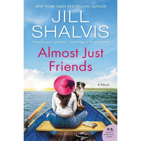 Almost Just Friends By Jill Shalvis Paperback Target