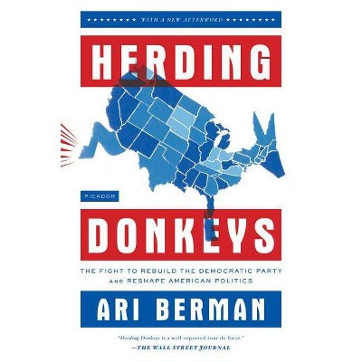 Herding Donkeys - by  Ari Berman (Paperback)