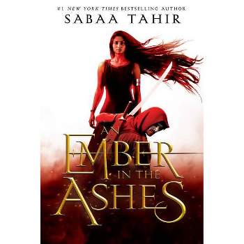 An Ember in the Ashes - by Sabaa Tahir