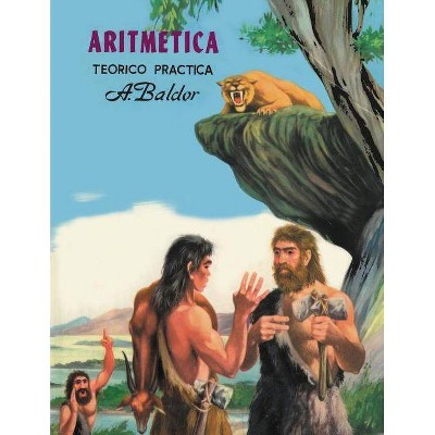 Aritmetica - by  Aurelio Baldor (Paperback)