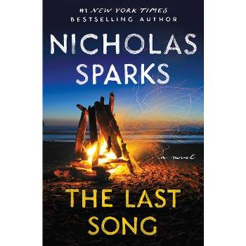 The Last Song - by  Nicholas Sparks (Paperback)
