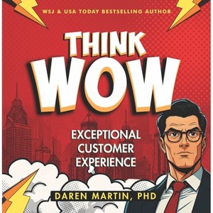 Think Wow - by  Daren Martin (Hardcover) - 1 of 1