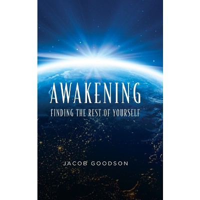 Awakening - by Jacob Goodson