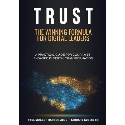 Trust - by  Paul Mugge & Haroon Abbu & Gerhard Gudergan (Hardcover)