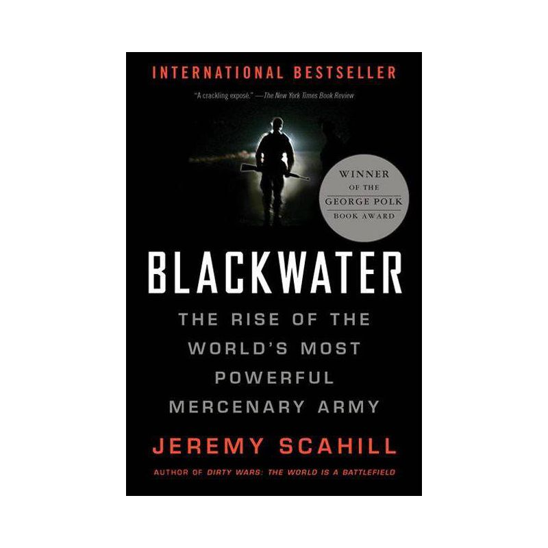 Blackwater - by  Jeremy Scahill (Paperback), 1 of 2
