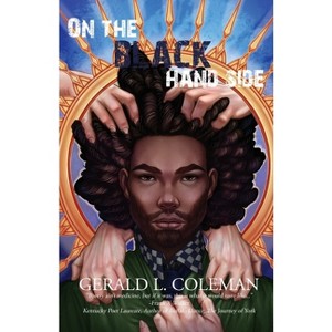 On the Black Hand Side - by  Gerald L Coleman (Paperback) - 1 of 1