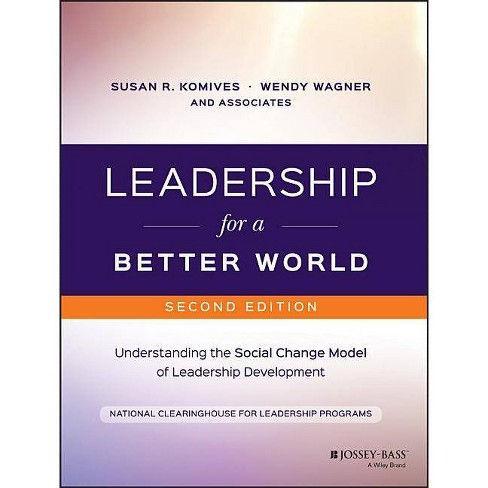 Leadership for a Better World – A Guide to Creating Positive Change (PDF Download)