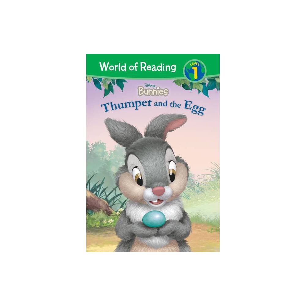 Disney Bunnies: Thumper and the Egg - (World of Reading Level 1) by Brooke Vitale (Hardcover) was $26.99 now $17.29 (36.0% off)