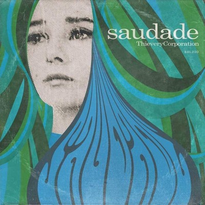 Thievery Corporation - Saudade (CD)