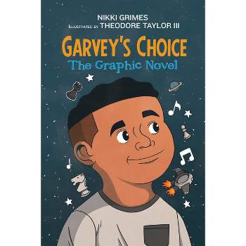 Garvey's Choice - by Nikki Grimes