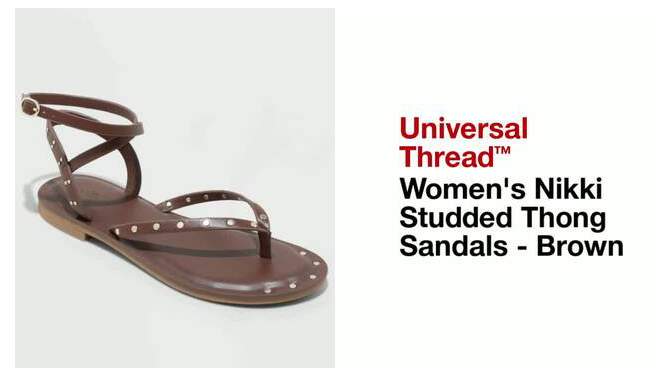 Women&#39;s Nikki Studded Thong Sandals - Universal Thread&#8482; Brown, 2 of 6, play video