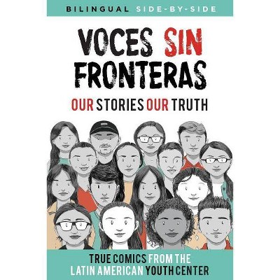 Voces Sin Fronteras - by  Latin American Youth Center Writers (Paperback)