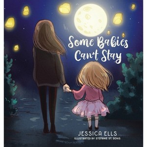 Some Babies Can't Stay - by Jessica Ells - 1 of 1