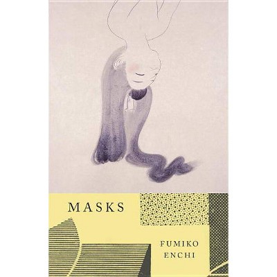 Masks - (Vintage International) by  Fumiko Enchi (Paperback)