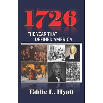 1726 - by  Eddie L Hyatt (Paperback)