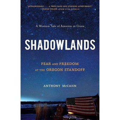 Shadowlands - by  Anthony McCann (Hardcover)