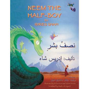 Neem the Half-Boy - (Teaching Stories) by  Idries Shah (Paperback)