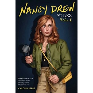 Nancy Drew Files Vol. I - by  Carolyn Keene (Paperback) - 1 of 1