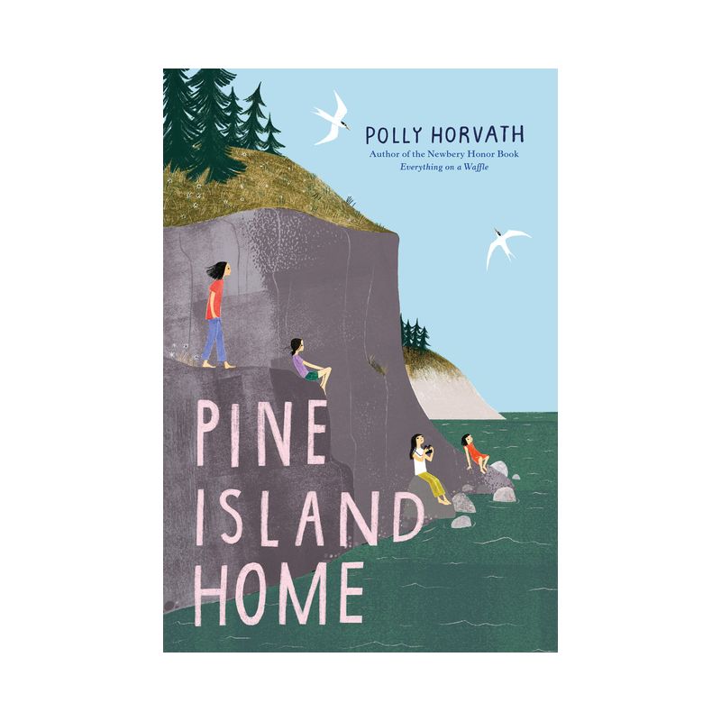 Pine Island Home - by  Polly Horvath (Hardcover), 1 of 2