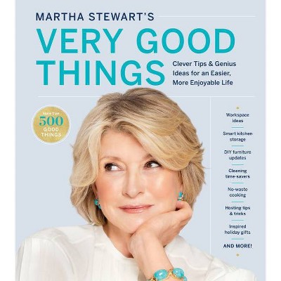 Martha Stewart's Very Good Things - (Hardcover)