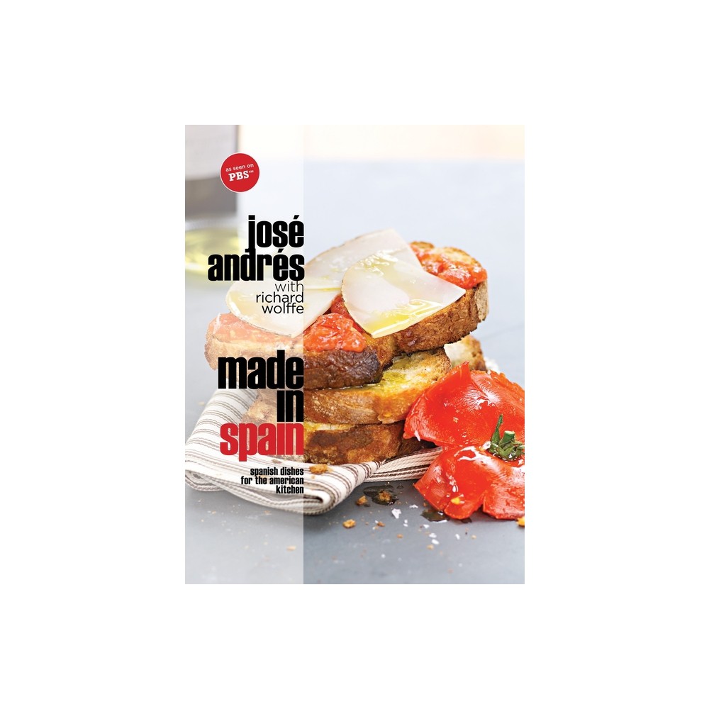 Made in Spain - by Jos Andrs (Hardcover)