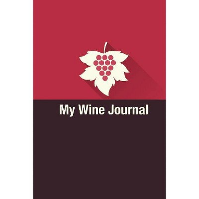 Wine Journal - by  The Blokehead (Paperback)