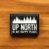 Slickblue Rustic Pine Wood Sign, "Up North Is My Happy Place", Multiple Colors, 9x12 Hanging Plaque - 2 of 3