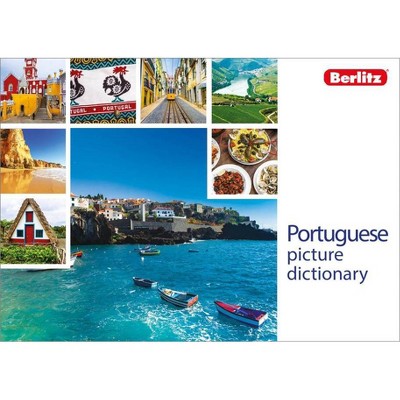 Berlitz Picture Dictionary Portuguese - (Berlitz Picture Dictionaries) by  Berlitz Publishing (Paperback)