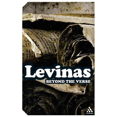 Beyond the Verse - (Continuum Impacts) by  Emmanuel Levinas (Paperback)