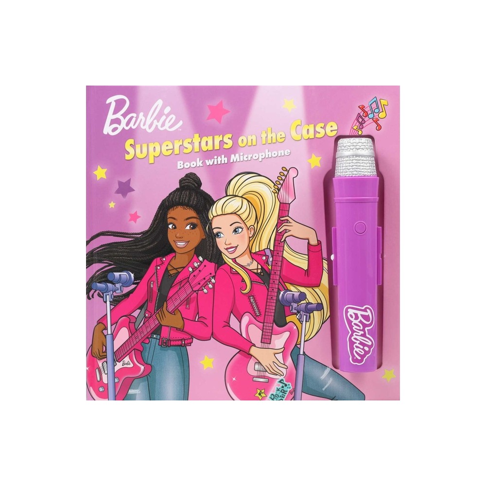 Barbie: It Takes Two: Superstars on the Case! - (Book with Microphone) by Maggie Fischer (Hardcover)