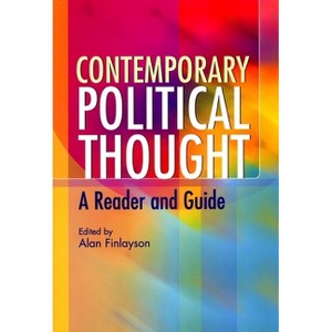 Contemporary Political Thought - by  Alan Finlayson (Hardcover) - 1 of 1