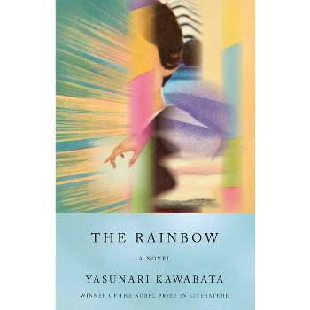The Rainbow - (Vintage International) by  Yasunari Kawabata (Paperback)