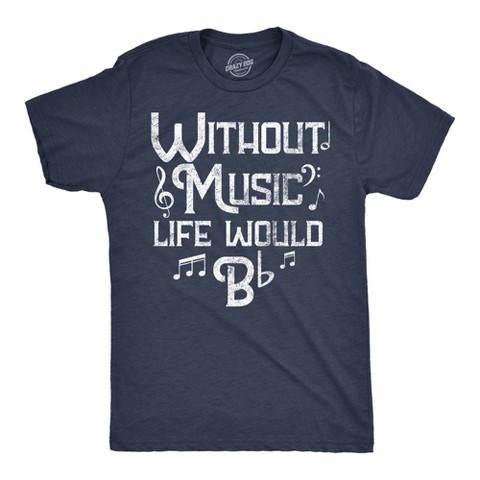 Мужские футболки Crazy Dog T-Shirts, Inc. Mens Funny T Shirts Without Music Life Would B Flat Sarcastic Musical Graphic Novelty Tee for Men - Crazy Dog Men's T Shirt For Music Lovers Navy M
