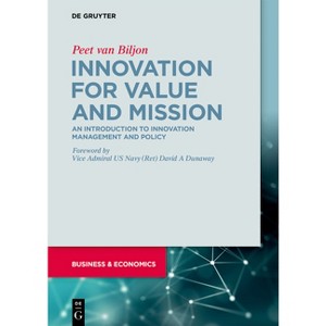 Innovation for Value and Mission - by  Peet Van Biljon (Paperback) - 1 of 1