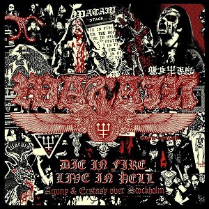 Watain - Die in Fire - Live in Hell - 1 of 1