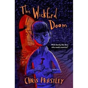 The Wickford Doom - (Everyone Can Be a Reader (Middle Grade S) by  Chris Priestley (Paperback) - 1 of 1