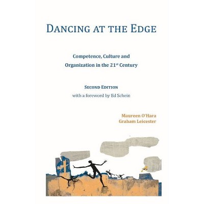 Dancing at the Edge - 2nd Edition by  Graham Leicester & Maureen O'Hara (Paperback)