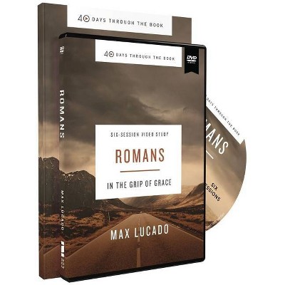 Romans Study Guide with DVD - (40 Days Through the Book) by  Max Lucado (Paperback)