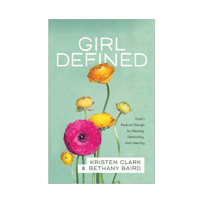 Girl Defined - by  Kristen Clark & Bethany Baird (Counterpack,  Empty), 1 of 2